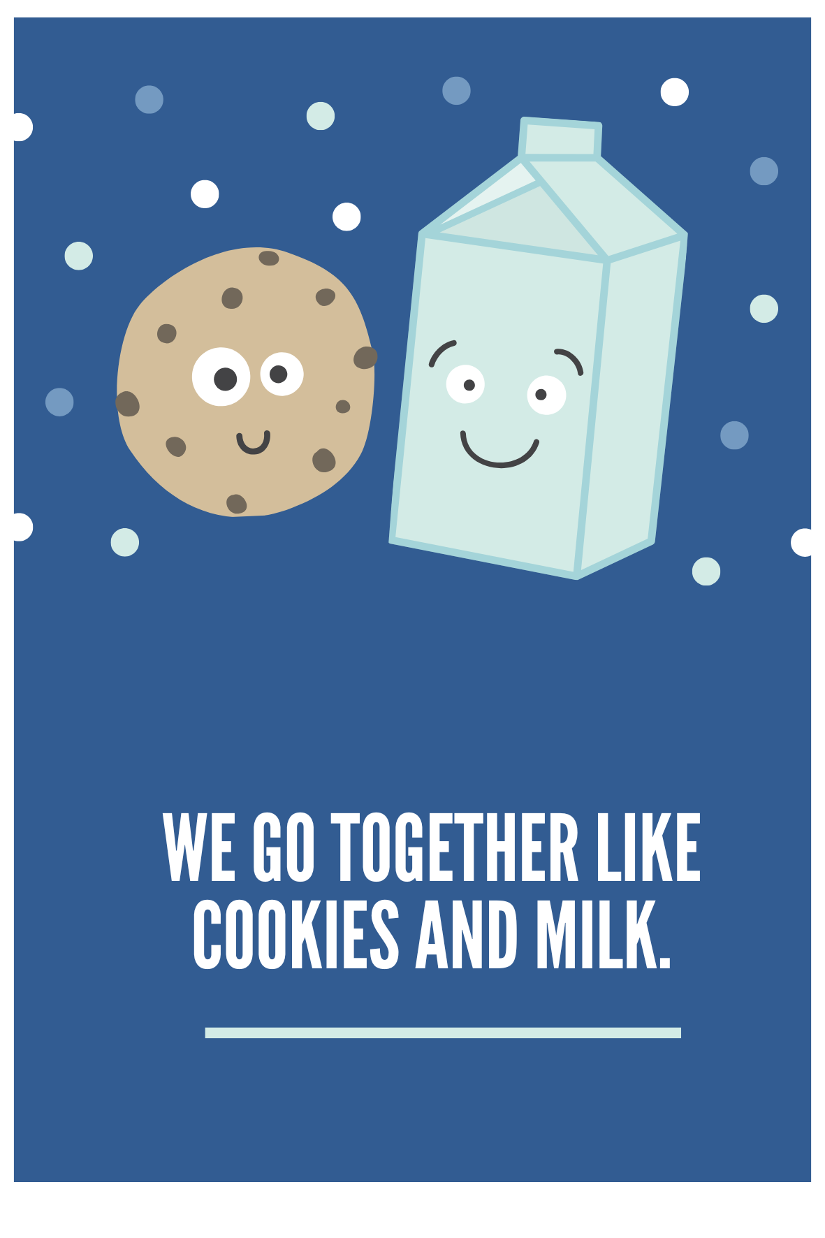 Wenskaart 'we go together like cookies and milk'